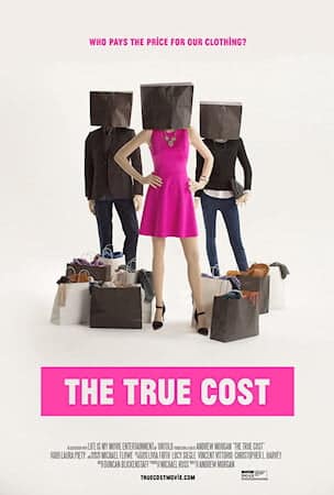 The True Cost poster The True Cost poster