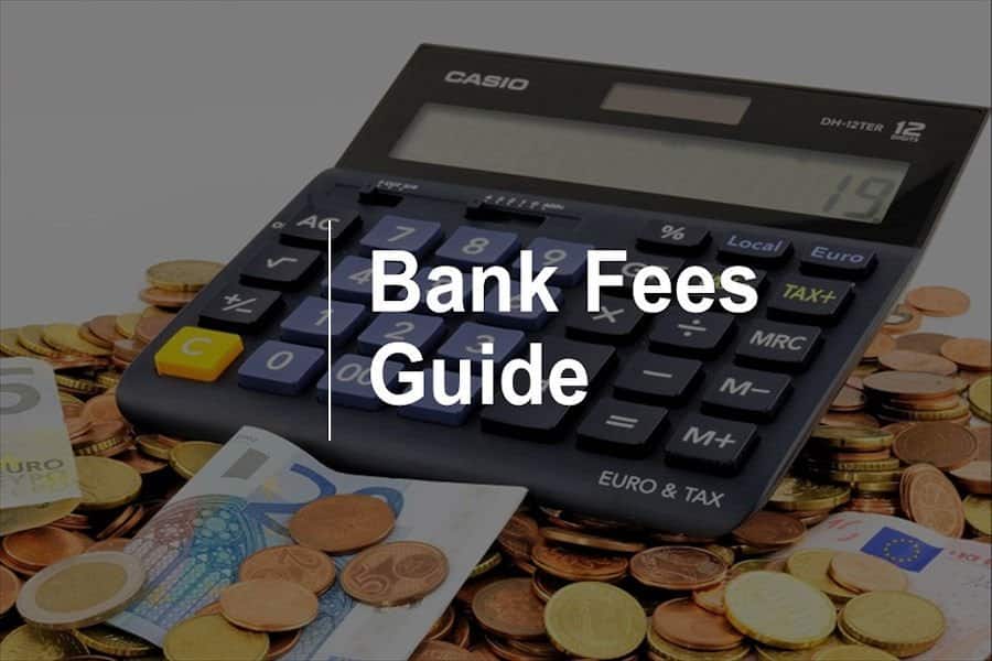 Bank Fees Guide