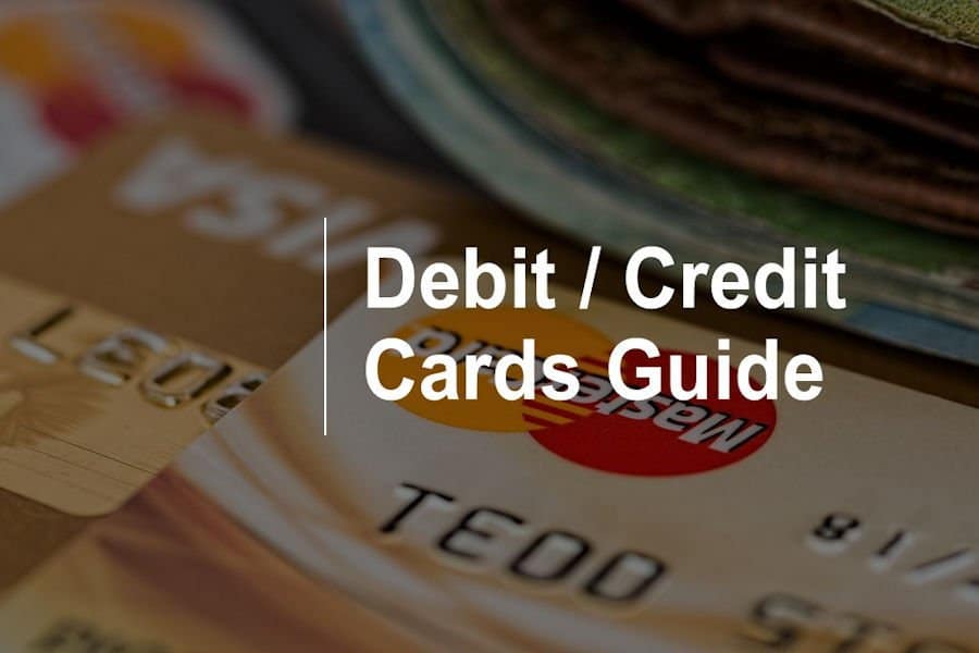 Debit Credit Cards Guide