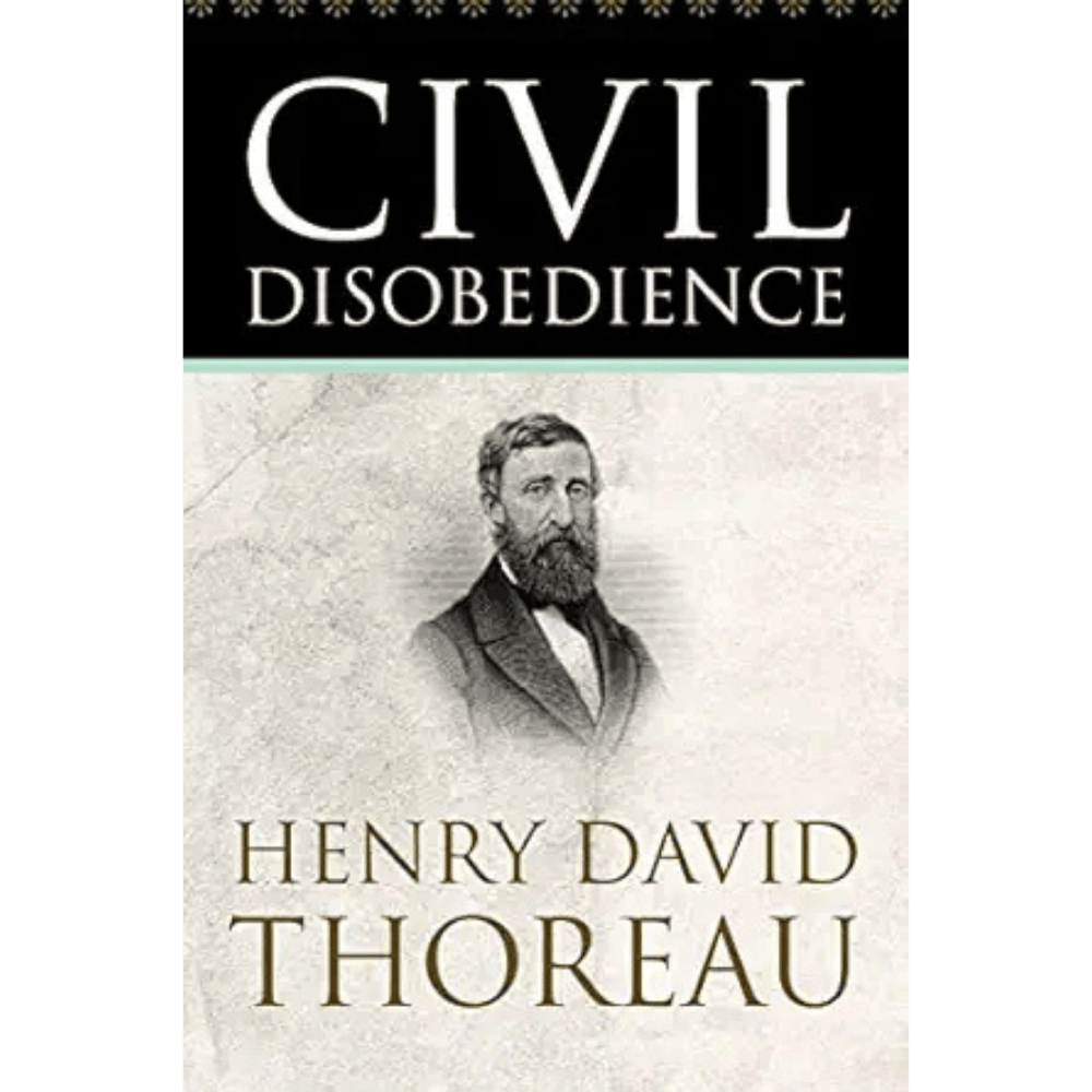 Civil Disobedience By Henry David Thoreau Civil Disobedience By Henry David Thoreau Book Cover With Portrait Illustration And Black Title Banner