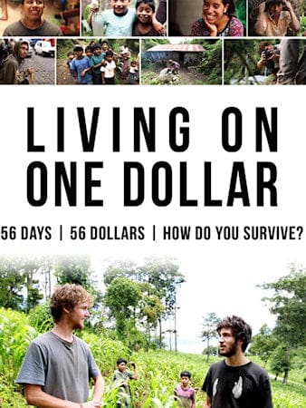 living on one dollar documentary living on one dollar documentary
